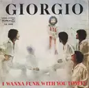7inch Vinyl Single - Giorgio Moroder - I Wanna Funk With You Tonite