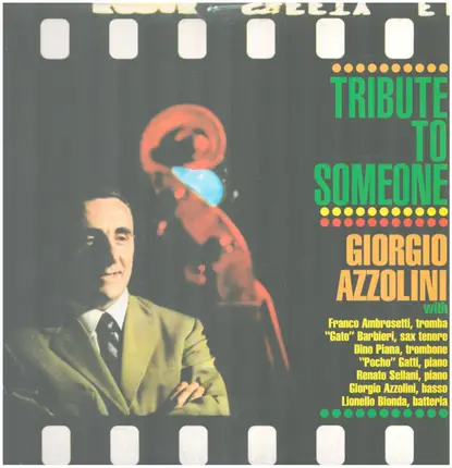 Giorgio Azzolini - Tribute to Someone