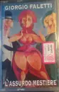 MC - Giorgio Faletti - L'Assurdo Mestiere - Still Sealed.