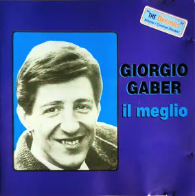 Giorgio Gaber - Il Meglio di Giorgio Gaber