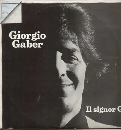 Giorgio Gaber - Il Signor G