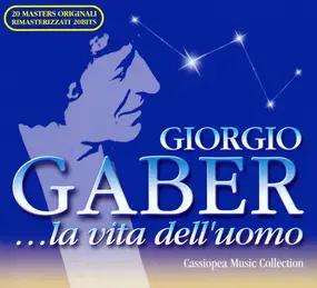 Giorgio Gaber - La Vita Dell'uomo