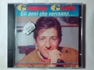 Giorgio Gaber - Gli Anni Che Verranno