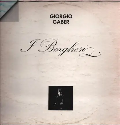Giorgio Gaber - I Borghesi