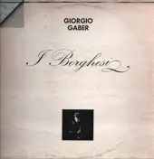 Giorgio Gaber - I Borghesi