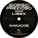 12inch Vinyl Single - Giorgio Prezioso vs. Libex - Makacos