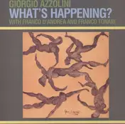 Giorgio Azzolini - WHAT'S HAPPENING