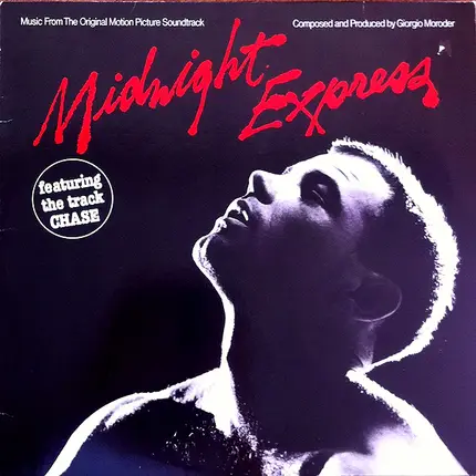 Giorgio Moroder - Midnight Express (Music From The Original Motion Picture Soundtrack)