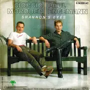 7'' - Giorgio Moroder & Paul Engemann - Shannon's Eyes / Shannon's Eyes