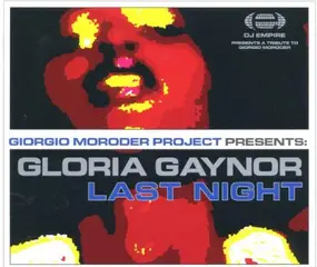 Giorgio Moroder - Gloria Gaynor: The Last Night