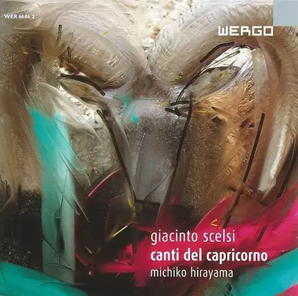 Giacinto Scelsi - Michiko Hirayama - Canti Del Capricorno