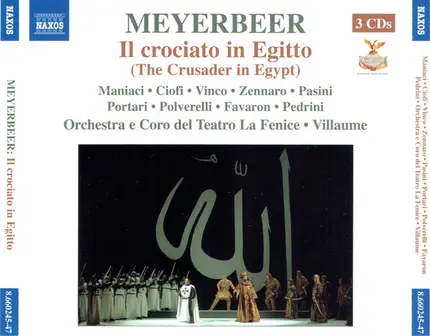 Meyerbeer - Il Crociato In Egitto (The Crusader in Egypt)