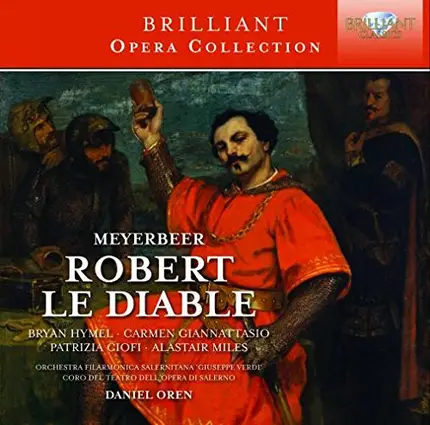 Meyerbeer - Robert LE Diable