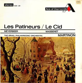 Giacomo Meyerbeer - Les Patineurs / Le Cid (Martinon)