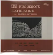 Giacomo Meyerbeer - Les Huguenots L'Afriquaine