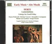 CD - Giacomo Antonio Perti / Sergio Vartolo , Cappella Musicale Di S. Petronio Di Bologna , Maura Pederz - Lamentations - Liturgy For Good Friday