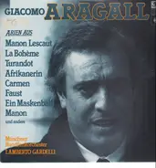 Giacomo Aragall - Arien aus Manon Lescaut, La Boheme, Turandot a.o.