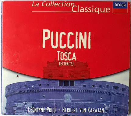 Puccini - - Tosca (Extraits)
