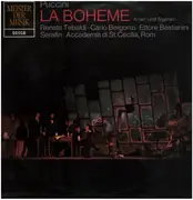 LP - Giacomo Puccini — Renata Tebaldi , Carlo Bergonzi , Ettore Bastianini , Tullio Serafin , Orchestra - La Boheme (Arien Und Szenen)