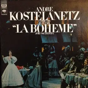 Giacomo Puccini - La Boheme For Orchestra