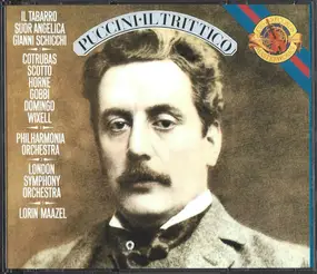 Giacomo Puccini - Il Trittico (Il Tabarro / Suor Angelica /  Gianni Schicchi)
