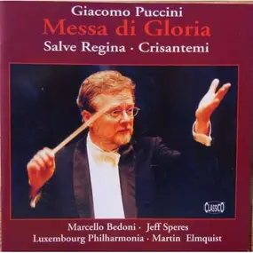 Giacomo Puccini - Messa di Gloria - Salve Regina - Crisantemi