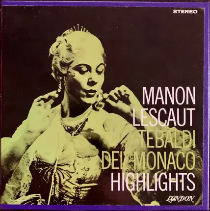 Puccini - Manon Lescaut Highlights
