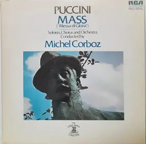Giacomo Puccini - Mass (Messa Di Gloria)