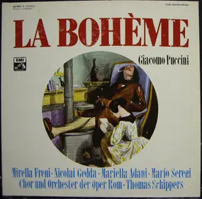 Giacomo Puccini - La Bohème - Gesamtaufnahme