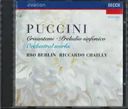CD - Giacomo Puccini , Rundfunk-Sinfonieorchester Berlin , Riccardo Chailly - Orchestral Music