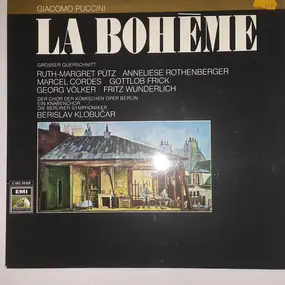 Giacomo Puccini - La Bohème - Grosser Querschnitt