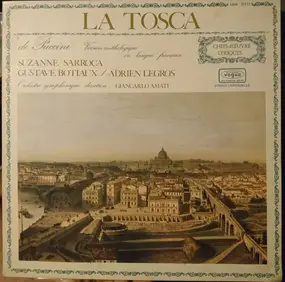Giacomo Puccini - La Tosca (Version Anthologique En Langue Française)
