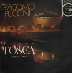Giacomo Puccini - Tosca (Arien und Szenen)