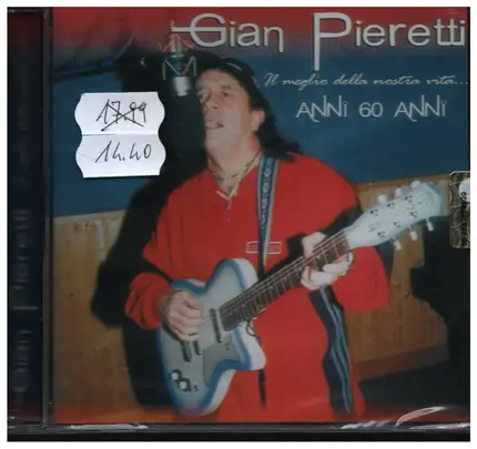 Gian Pieretti - Il Meglio Della Nostra Vita