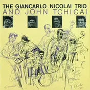 John Tchicai - The Giancarlo Nicolai Trio & John Tchicai