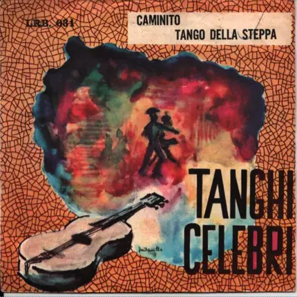 Giancarlo Zucchi - Caminito / Tango Della Steppa