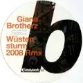 Giana Brotherz - Wüstensturm (2008 RMX)/Always On My Mind