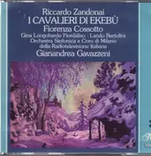 Gianandrea Gavazzeni - Zandonai: I Cavalieri Di Ekebù