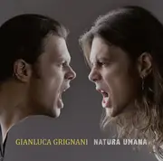 CD - Gianluca Grignani - Natura Umana - Still Sealed