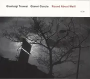CD - Gianluigi Trovesi / Gianni Coscia - Round About Weill