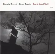 CD - Gianluigi Trovesi / Gianni Coscia - Round About Weill
