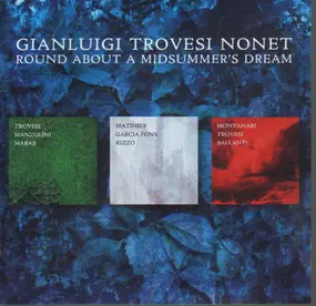 Gianluigi Trovesi Nonet - Round About A Midsummer's Dream