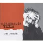 Gianmaria Testa - Altre Latitudini