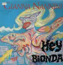 12'' - Gianna Nannini - Hey Bionda