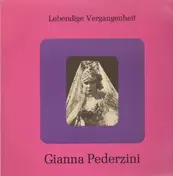Gianna Pederzini - Lebendige Vergangenheit