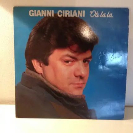 Gianni Ciriani - Oh La La