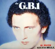 7inch Vinyl Single - Gianni Bella - Il Patto