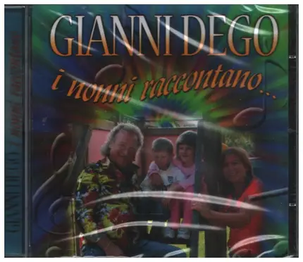 Gianni Dego - I nonni raccontano...