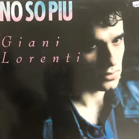 Gianni Lorenti - No So Piu