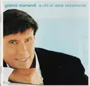 CD - Gianni Morandi - A Chi Si Ama Veramente
